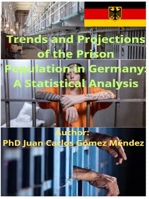 cover image of Trends and Projections of the Prison Population in Germany